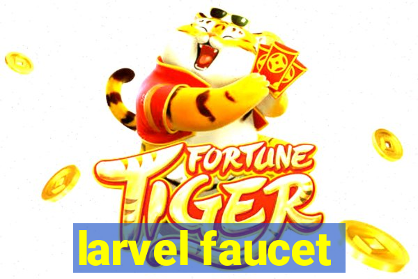larvel faucet